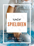 10 Winter Spielideen - ab 2 Jahre